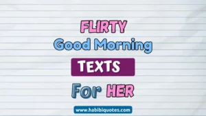 Flirty Good Morning Texts For Her