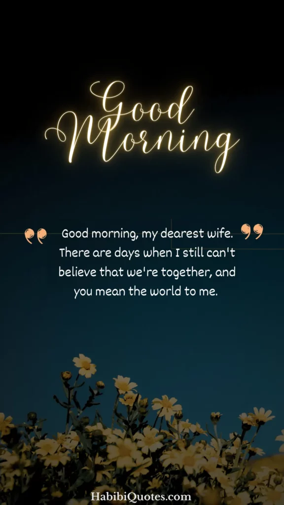 335 Adorable Good Morning Messages For Wife