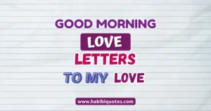 Good Morning Love Letters