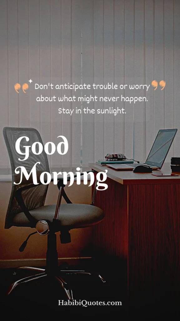 Inspirational Good Morning Quotes