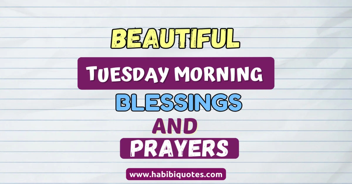 Beautiful Tuesday Morning Blessings And Prayers