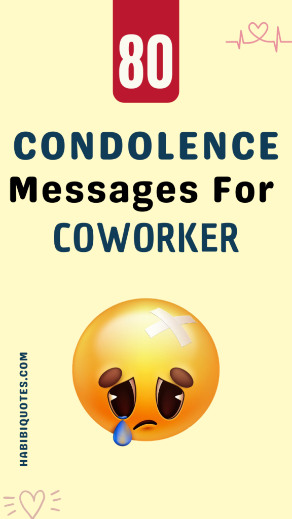 Condolence Message for a Coworker