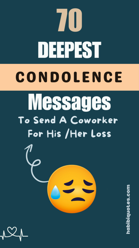 Condolence Message for a Coworker