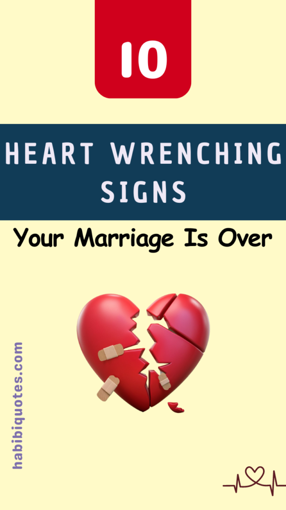 SIGNS YOUR MARRIAGE IS OVER