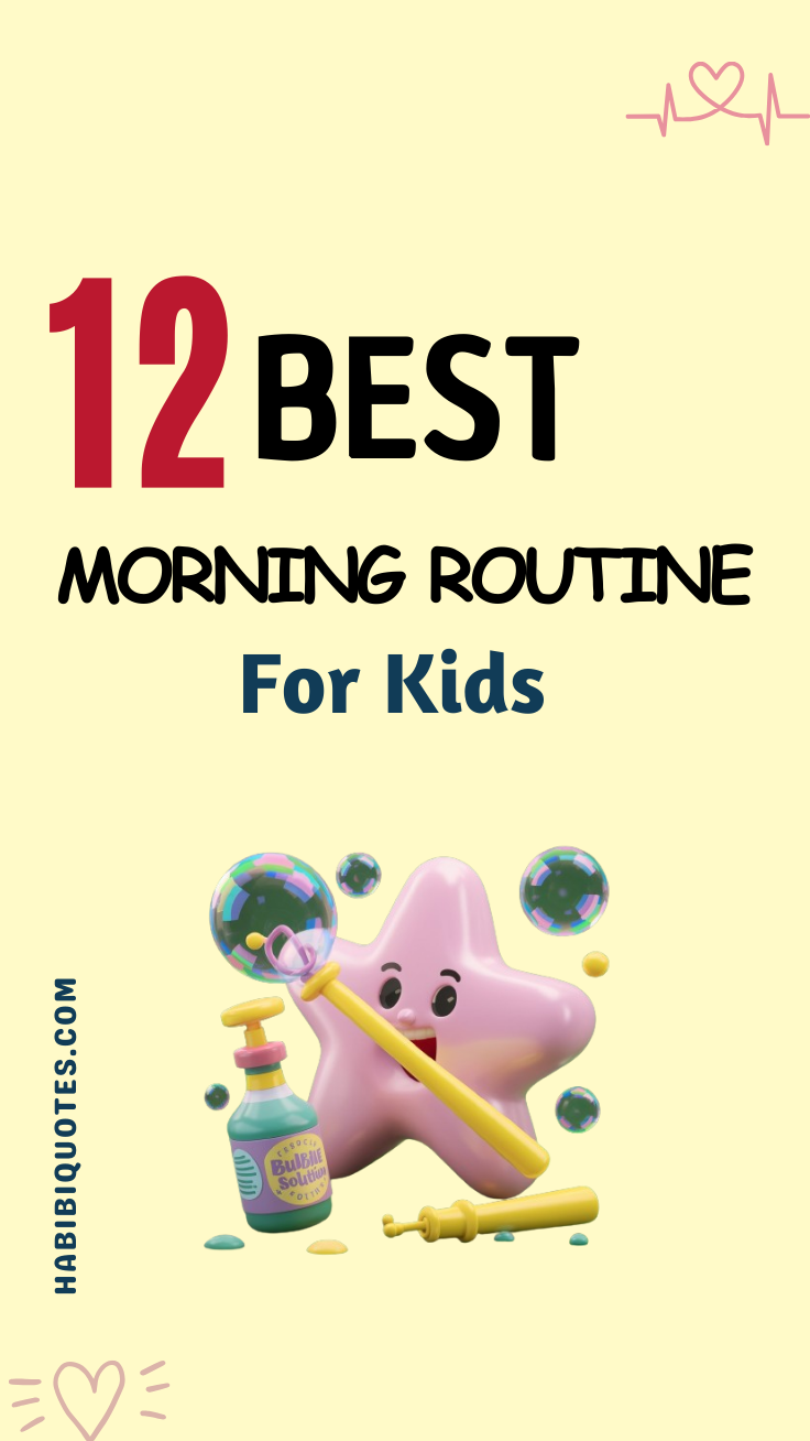 12 The Best Morning Routine For Kids