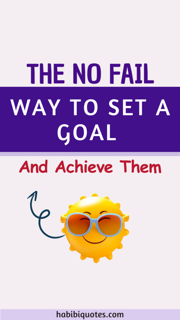 Easy Ways To Set Achievable Goals