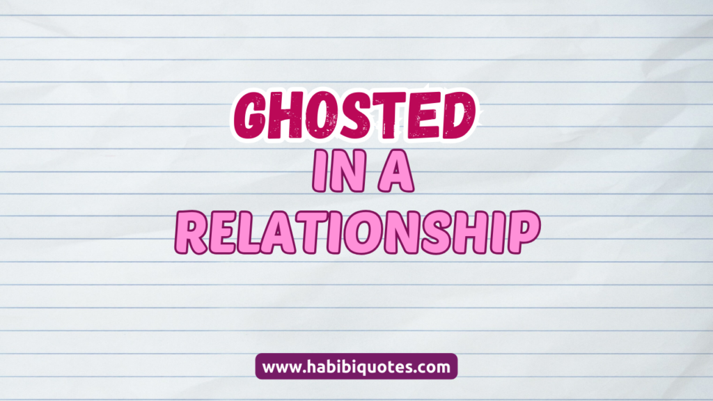 Ghosted in a Relationship? Here’s What You Can Do
