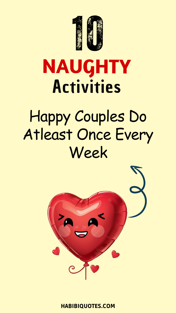 10 Naughty Activities Happy Couples Do At least Once In A Week