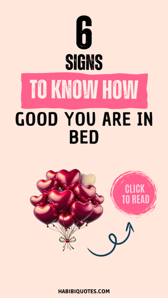 Unlocking The Mystery_ 6 Signs You're Good In Bed