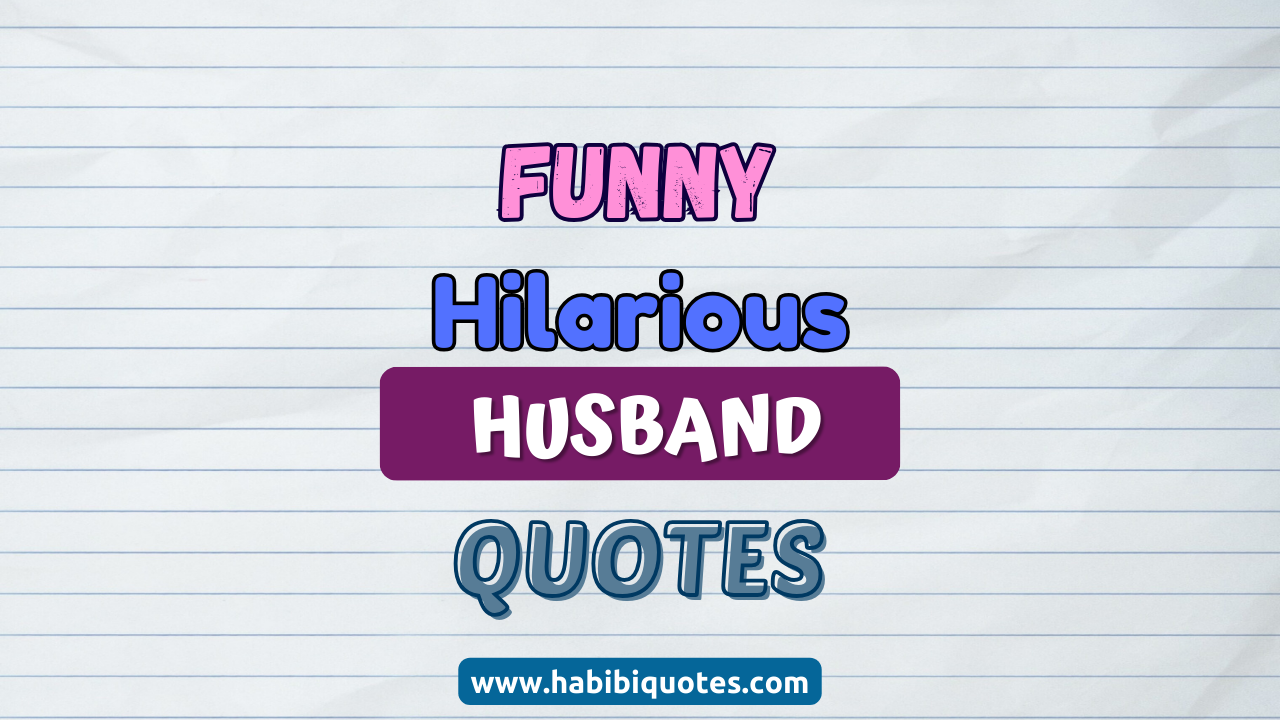 funny husband Quotes