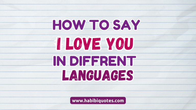 How To Say I Love You in different Languages