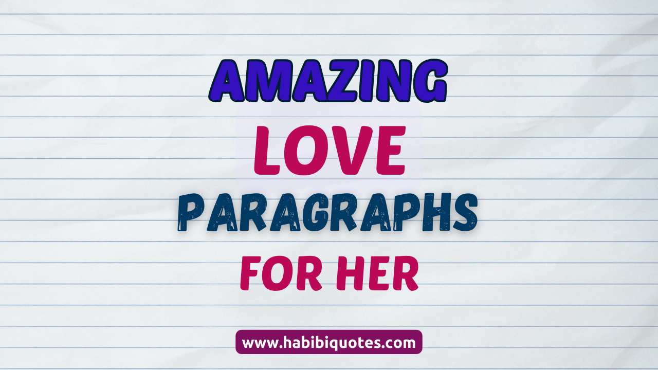 Touching Love Paragraphs For Her