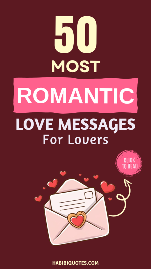 Most Romantic Love Messages for Lovers