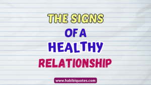 Signs of a Healthy Relationship