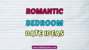 Romantic Bedroom Date Ideas To Rekindle The Spark