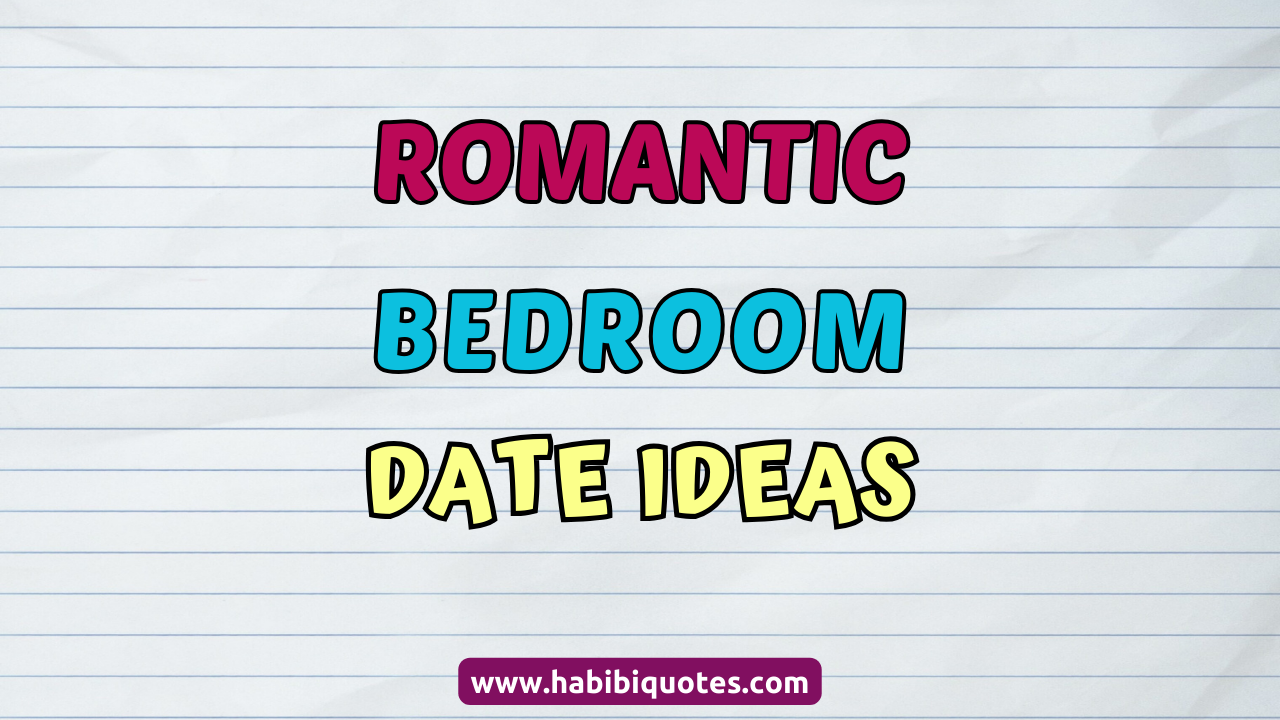 15 Romantic Bedroom Date Ideas To Rekindle The Spark