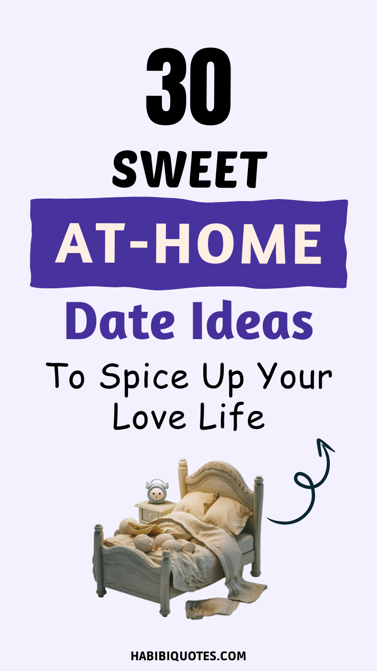 30 At-Home Date Night Ideas To Spice Up Your Love Life
