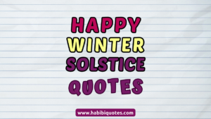 Happy Winter Solstice Quotes Blessings and Sayings