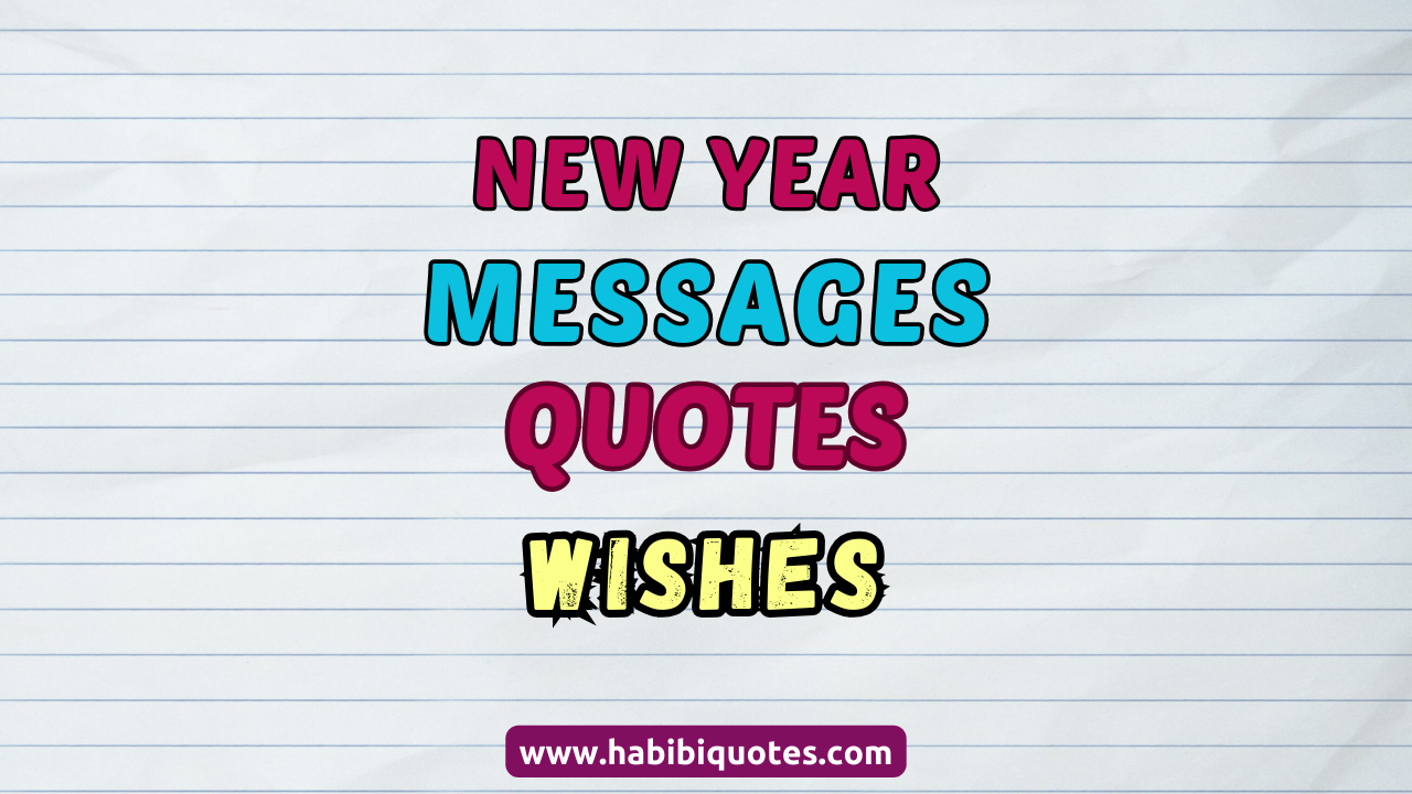 Short Happy New Year Wishes, Messages, and Quotes