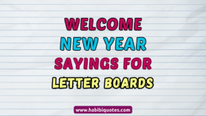 Welcome New Year Sayings For Letter Boards