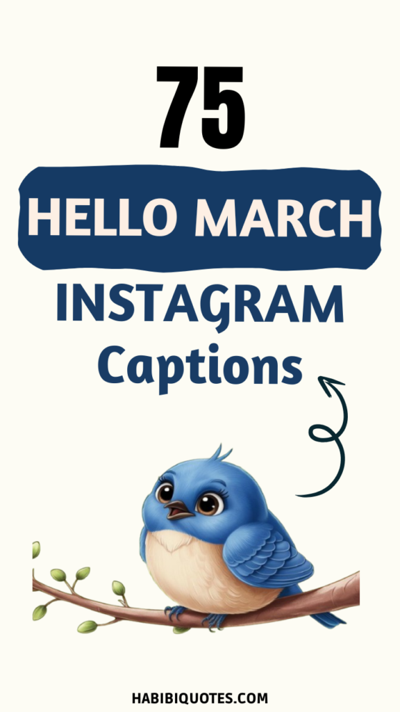 Hello March Instagram Captions