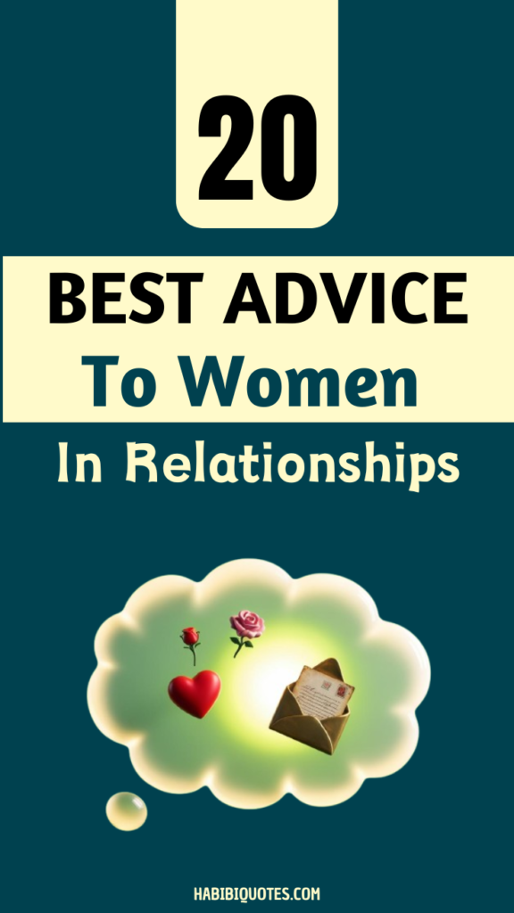 BEST ADVICE To Women In Relationships