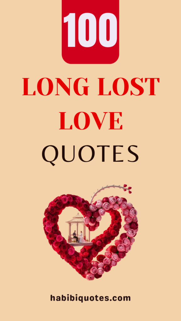 Best Long-Lost Love Quotes