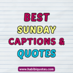 Best Sunday Captions and Quotes