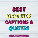 Brother Captions and Quotes