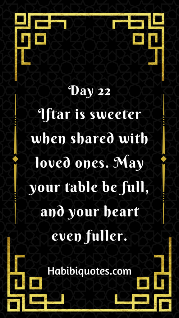 Ramadan Day 22