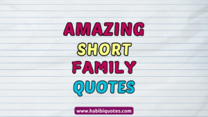 Short Family Quotes