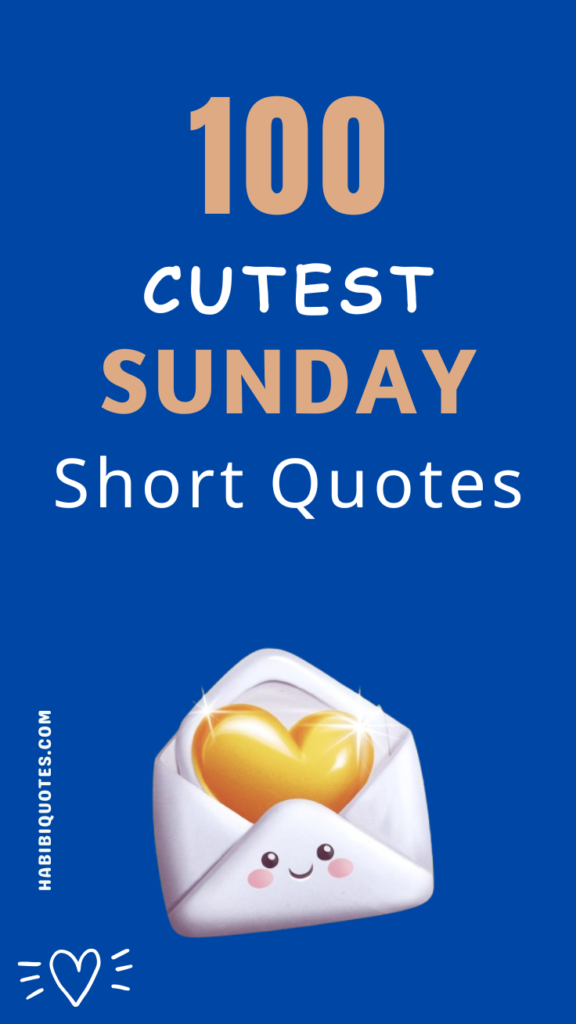 Cutest Sunday quotes