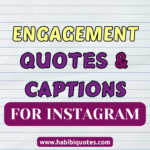 100+Romantic Engagement Quotes and Captions for Instagram Post