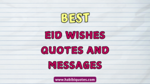 Best Eid Wishes and Quotes Messages