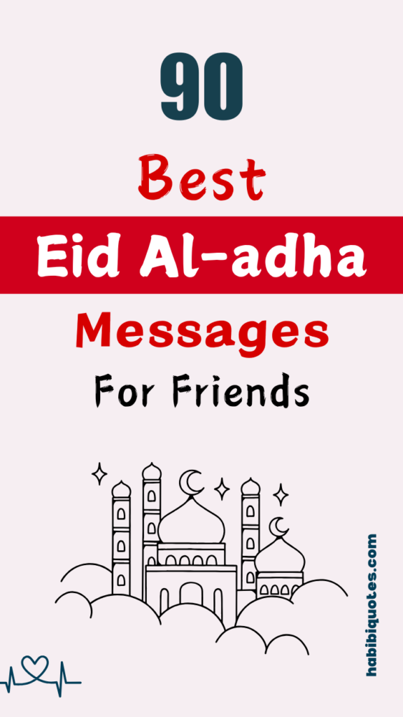 Eid Al-adha Messages for Friends