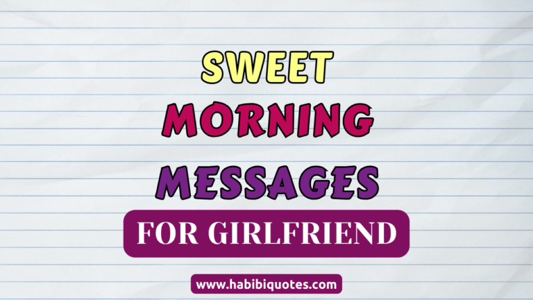 Sweet Morning Messages for Girlfriend